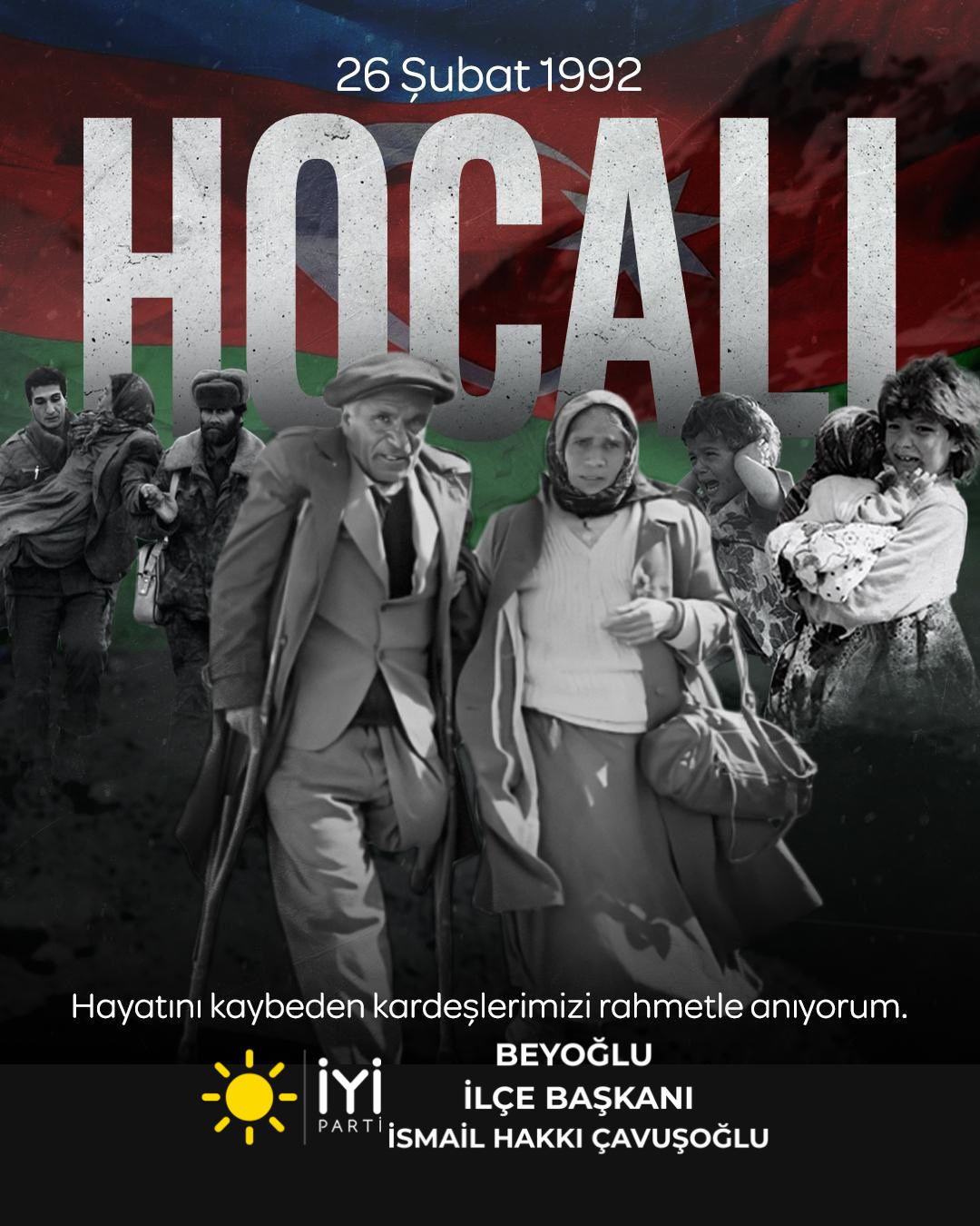 Hocalı Katliamı’nı Unutmadık, Unutmayacağız