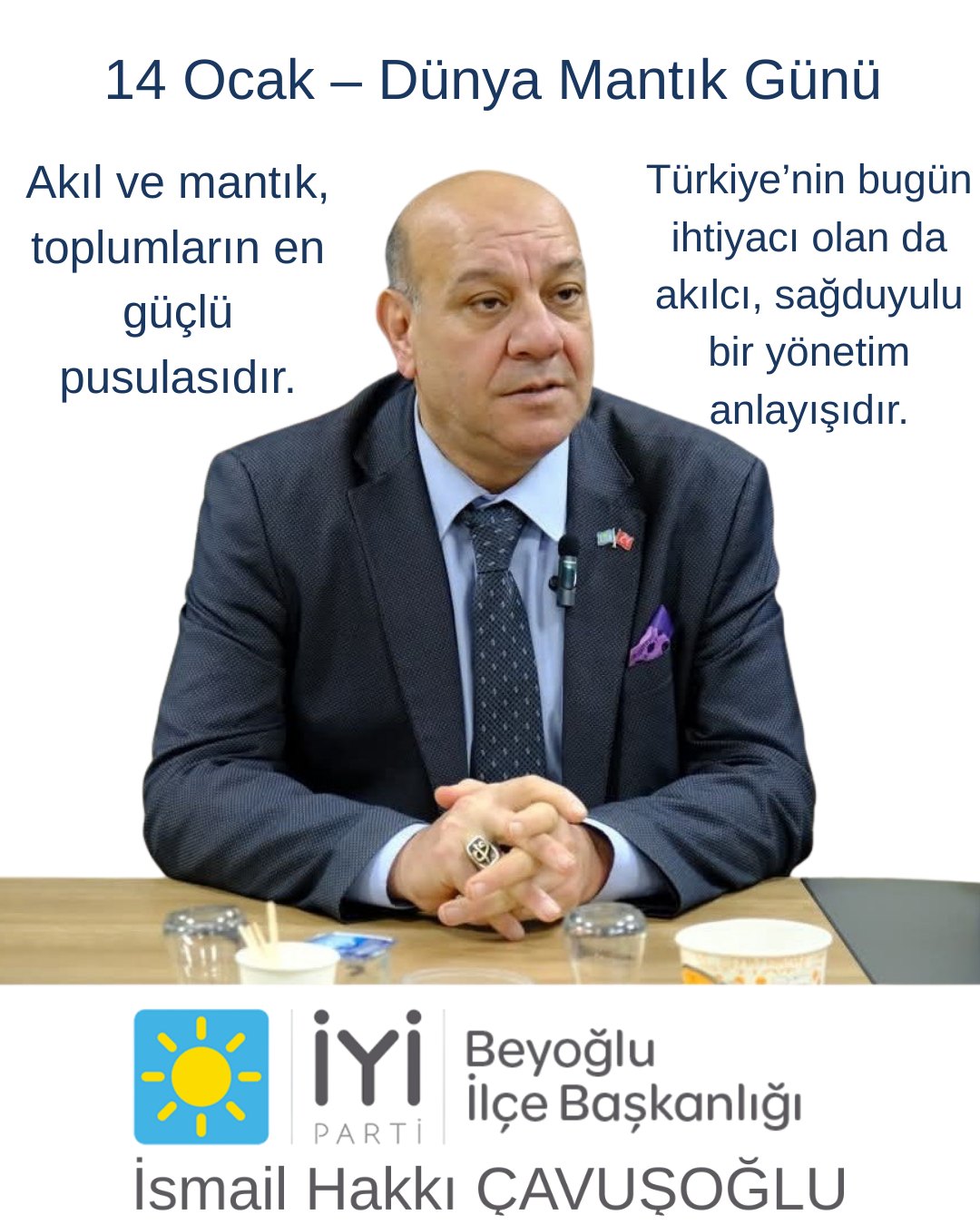 14 Ocak Dünya Mantık Günü: Akıl ve Mantıkla Güçlü Yönetim