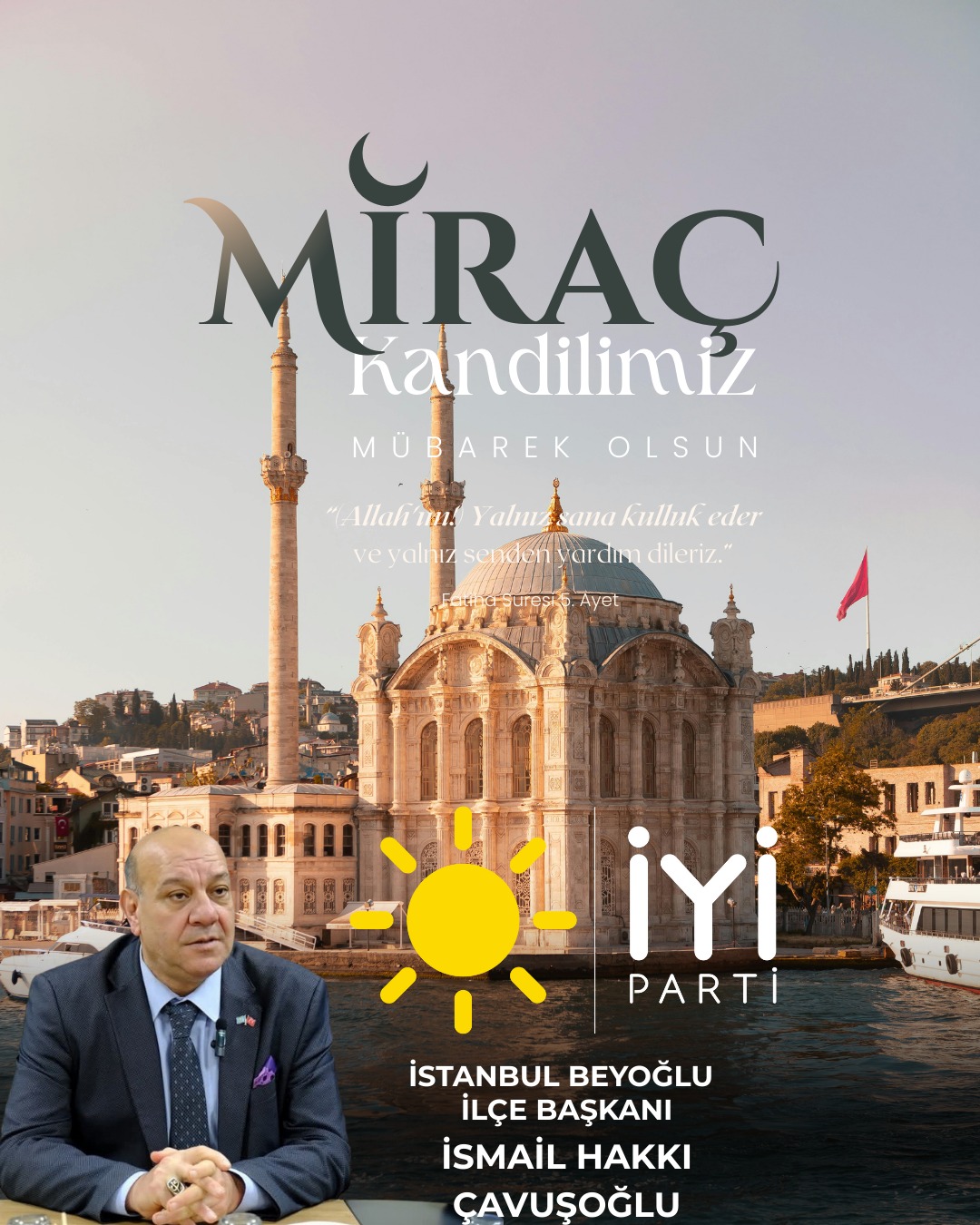 İYİ Parti Beyoğlu’ndan Miraç Kandili Mesajı